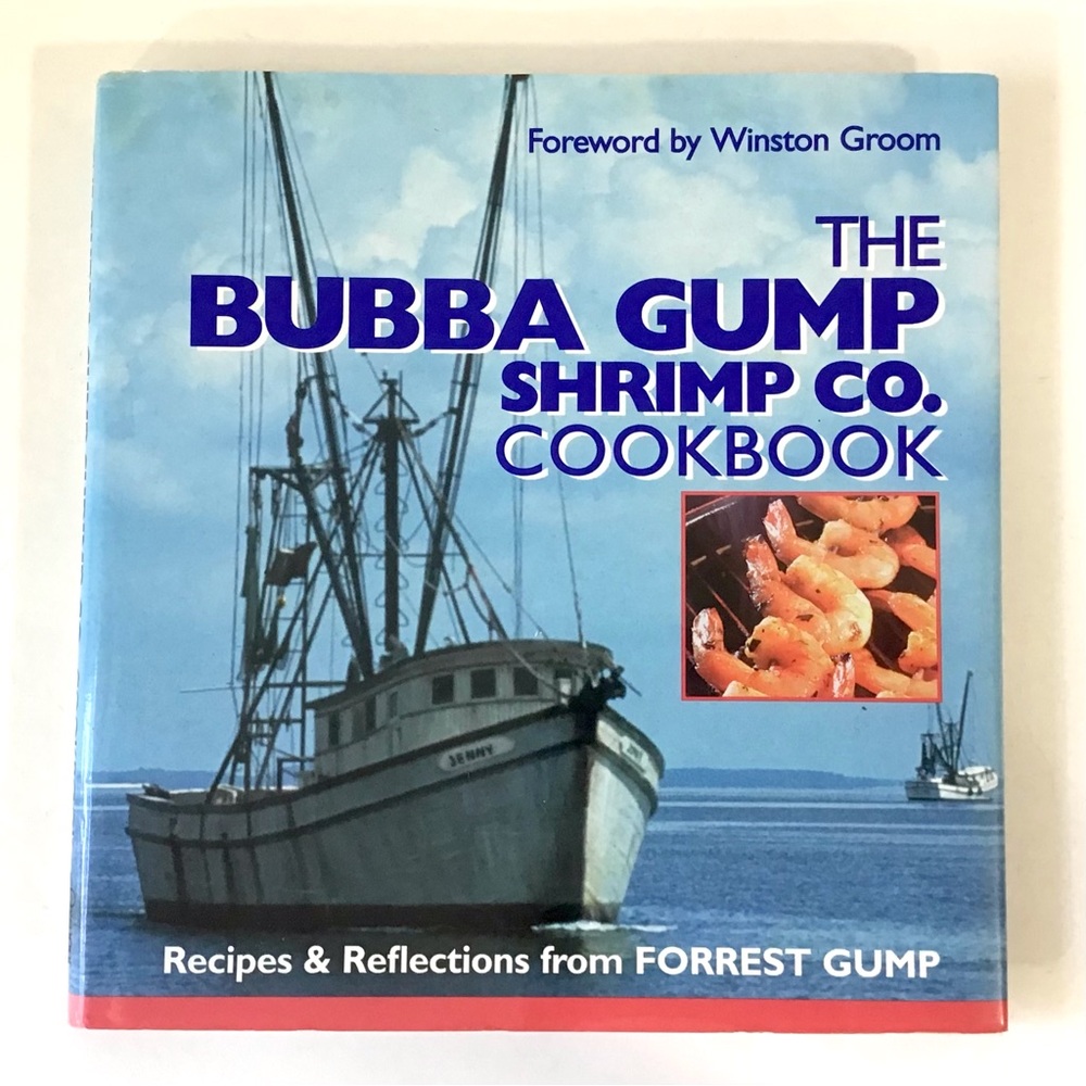 The Bubba Gump Shrimp Co Cookbook Recipes & Reflections Forrest Gump Hardcover